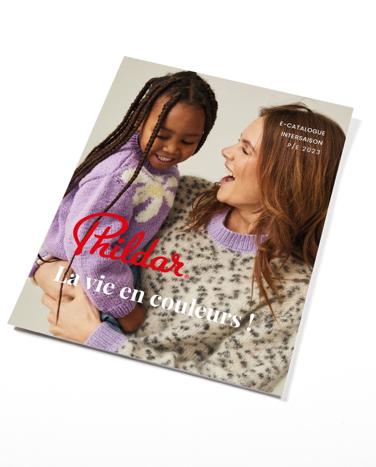 PHILDAR : CATALOGUE PDF TRICOT FEMME ENFANT LA VIE EN COULEUR  - 14 MODELES P/E 2023