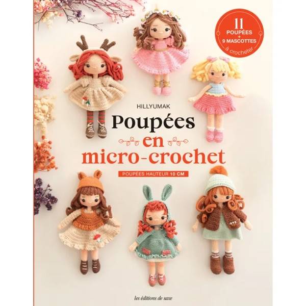 Les Editions de Saxe :  Poupées en micro-crochet Hillyumak