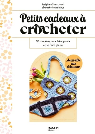 MANGO : PETITS CADEAUX A CROCHETER @rochetbysaelethys