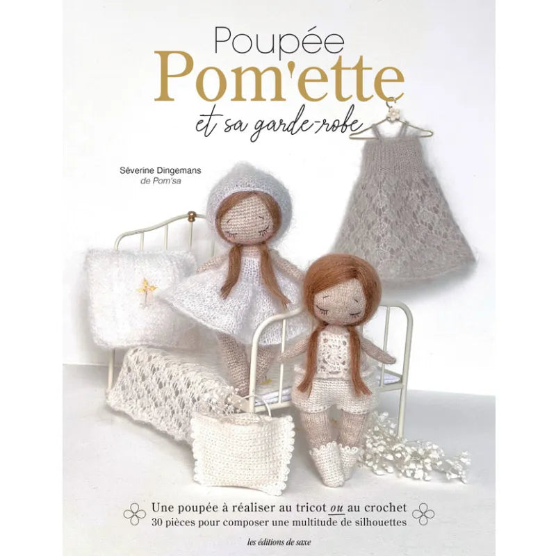 LES EDITIONS DE SAXE : Poupée pom'ette et sa garde-robe @pomsa.fr